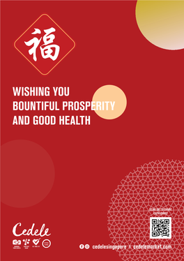 Wishing You Bountiful Prosperity and Good Health