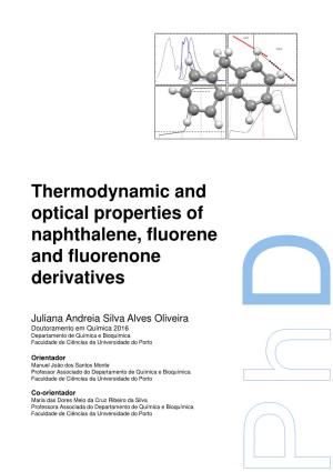 Thermodynamic and Optical Properties of Naphthalene, Fluorene and Fluorenone Derivatives