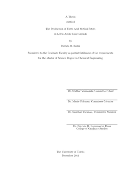 A Thesis Entitled the Production of Fatty Acid Methyl Esters in Lewis