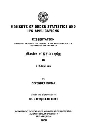 Moments of Order Statistics and Its Applications