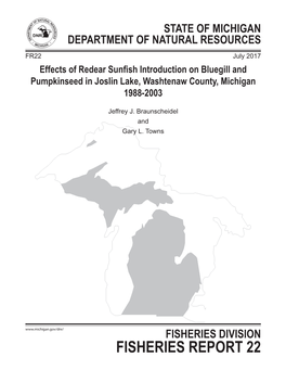 Braunscheidel, J. J., and G. L. Towns. 2017. Effects of Redear Sunfish Introduction on Bluegill and Pumpkinseed in Joslin Lake, Washtenaw County, Michigan 1988–2003