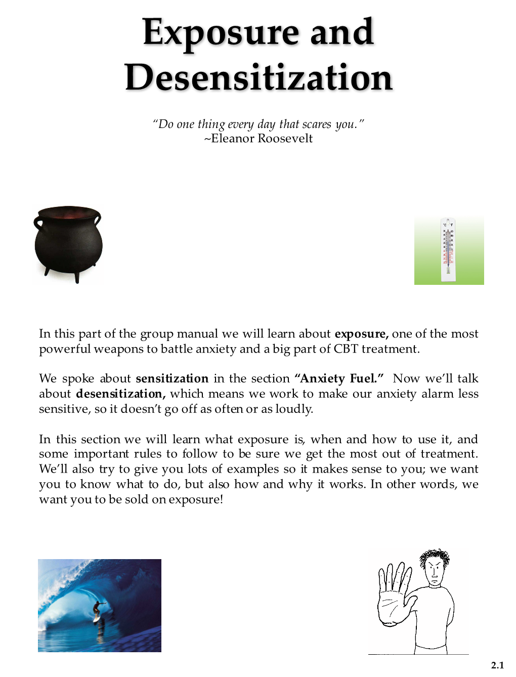 Exposure and Desensitization