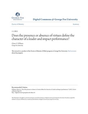 Does the Presence Or Absence of Virtues Define the Character of a Leader and Impact Performance? Glenn A