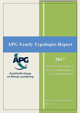 APG Yearly Typologies Report 2017 Applications for Permission to Reproduce All Or Part of This Publication Should Be Made To