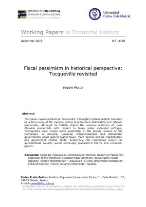 Fiscal Pessimism in Historical Perspective : Tocqueville Revisited