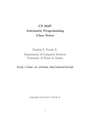 CS 394P Automatic Programming Class Notes Gordon S. Novak Jr