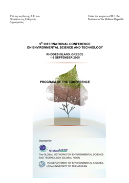 9Th INTERNATIONAL CONFERENCE on ENVIRONMENTAL SCIENCE and TECHNOLOGY