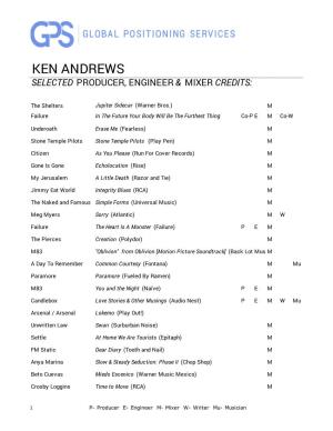 Ken Andrews Selected Producer, Engineer & Mixer Credits