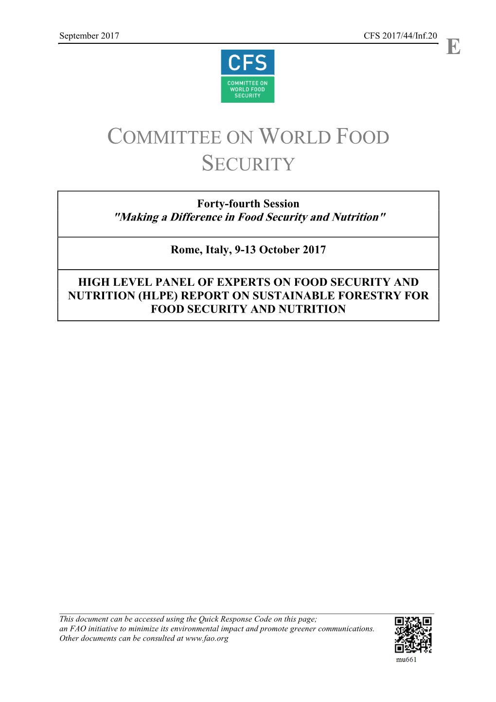 High Level Panel of Experts on Food Security and Nutrition (Hlpe) Report on Sustainable Forestry for Food Security and Nutrition
