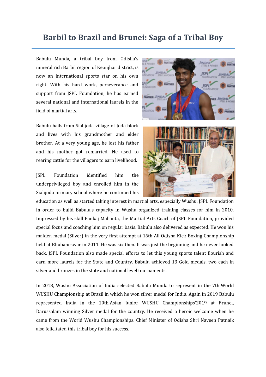 Barbil to Brazil and Brunei: Saga of a Tribal Boy