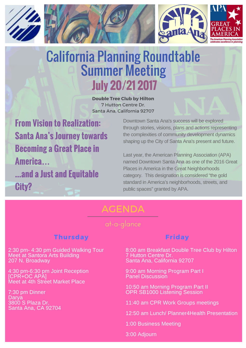 California Planning Roundtable Summer Meeting July 20/21 2017 Double Tree Club by Hilton 7 Hutton Centre Dr