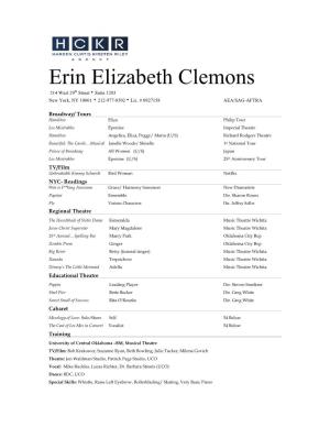 Erin Elizabeth Clemons 214 West 29Th Street • Suite 1203 New York, NY 10001 • 212-977-8502 • Lic