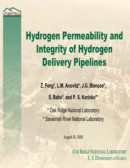 Hydrogen Permeability and Integrity of Hydrogen Delivery Pipelines