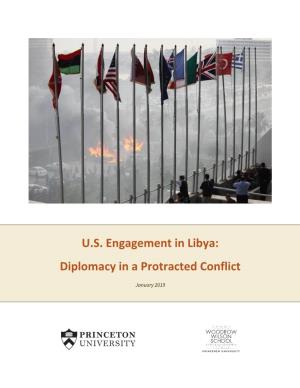 U.S. Engagement in Libya: Diplomacy in a Protracted Conflict