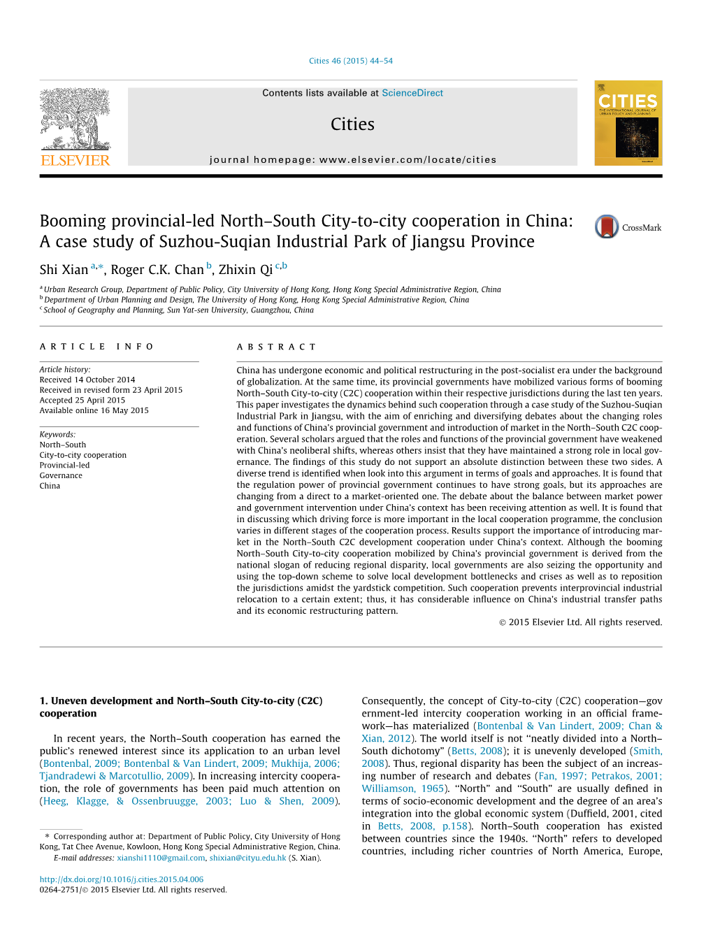 A Case Study of Suzhou-Suqian Industrial Park of Jiangsu Province ⇑ Shi Xian A, , Roger C.K