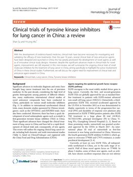 Clinical Trials of Tyrosine Kinase Inhibitors for Lung Cancer in China: a Review Shan Su and Yi-Long Wu*