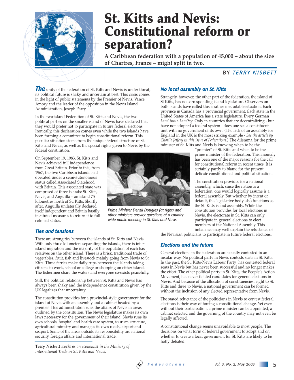 St. Kitts and Nevis: Constitutional Reform Or Separation? a Caribbean Federation with a Population of 45,000 – About the Size of Chartres, France – Might Split in Two