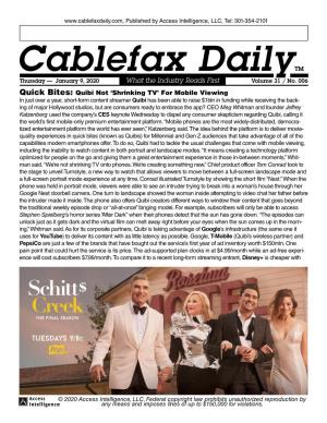Cablefax Dailytm Thursday — January 9, 2020 What the Industry Reads First Volume 31 / No