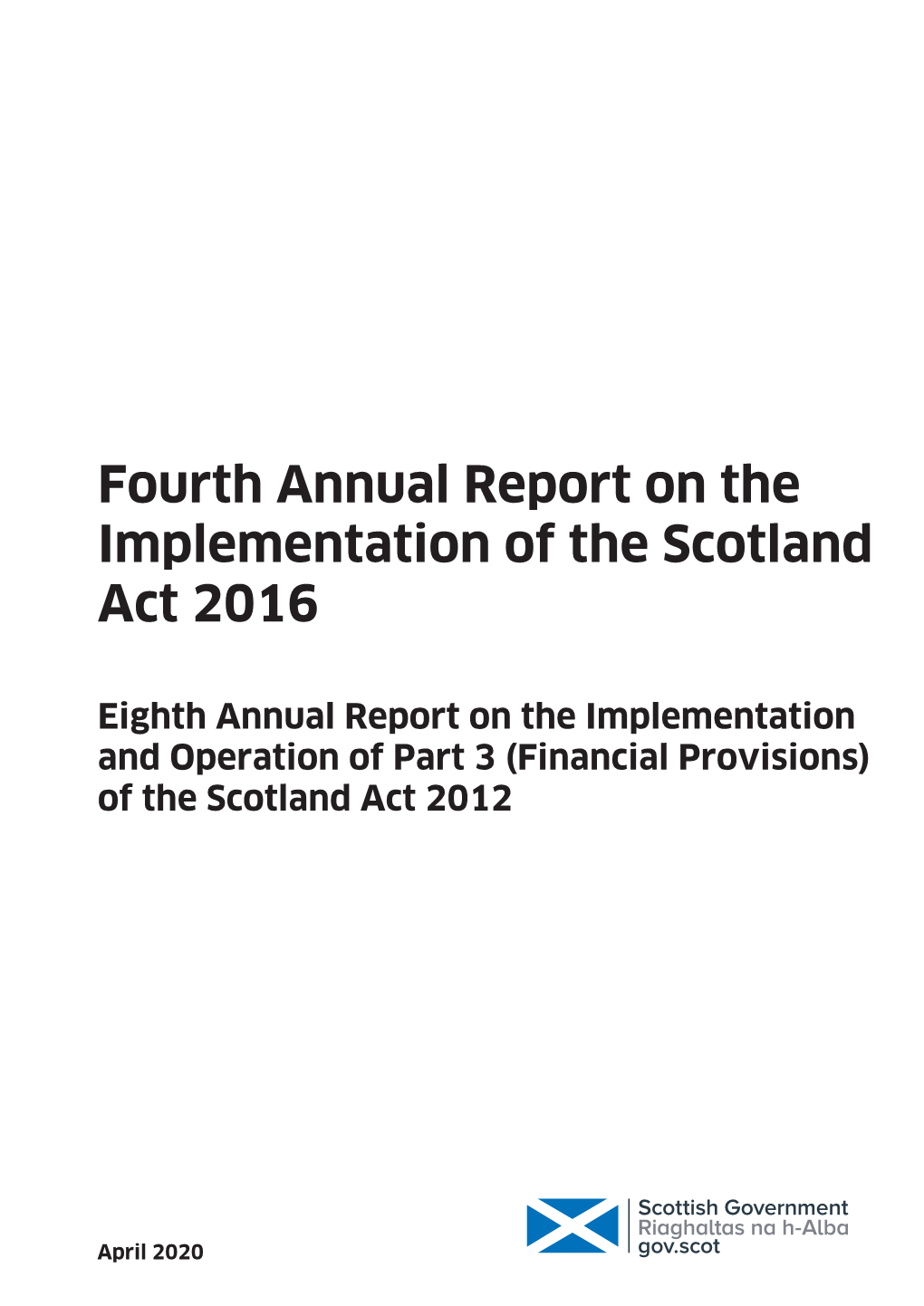 Fourth Annual Report on the Implementation of the Scotland Act 2016