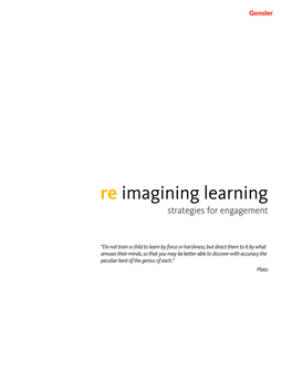 Re Imagining Learning Strategies for Engagement