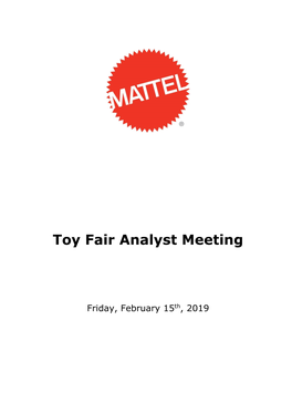 Toy Fair Analyst Meeting