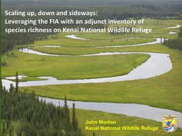 Leveraging the FIA with an Adjunct Inventory of Species Richness on Kenai National Wildlife Refuge