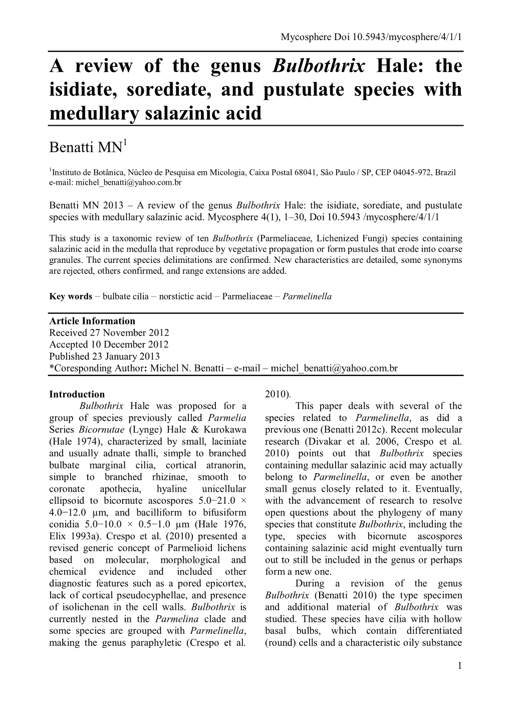 A Review of the Genus Bulbothrix Hale: the Isidiate, Sorediate, and Pustulate Species with Medullary Salazinic Acid