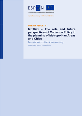 METRO – the Role and Future Perspectives of Cohesion Policy In