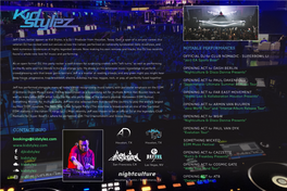 CONTACT INFO OPENING ACT for PAUL VAN DYK “Evolution Tour” Bookings@Kidstylez.Com SOMETHING WICKED Houston, TX Houston, TX EDM Music Festival