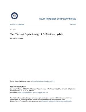 The Effects of Psychotherapy: a Professional Update