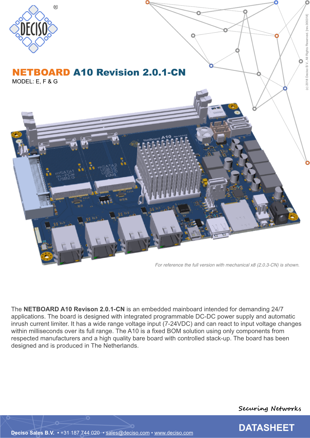 NETBOARD A10 Revision 2.0.1-CN MODEL: E, F & G (C) 2018 Deciso B.V., Allrights Reserved
