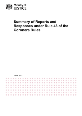 Summary of Reports and Responses Under Rule 43 of the Coroners Rules
