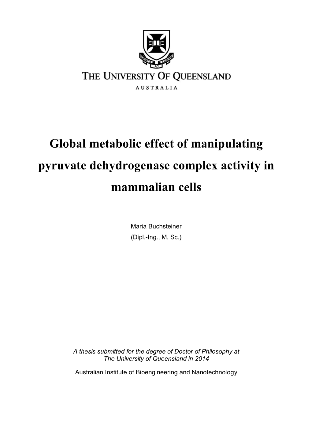 Global Metabolic Effect of Manipulating Pyruvate Dehydrogenase Complex Activity in Mammalian Cells