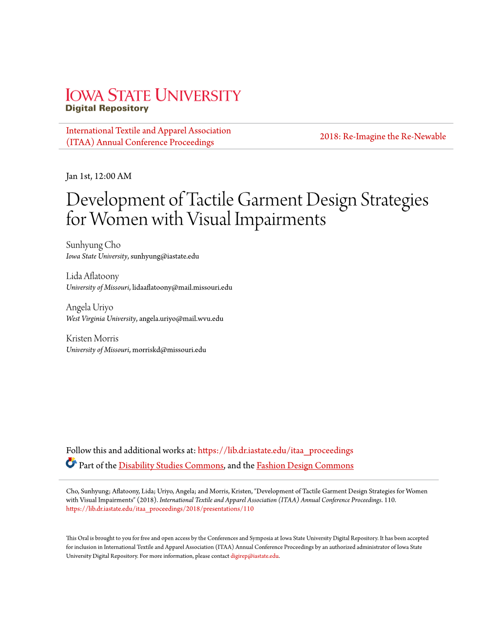 Development of Tactile Garment Design Strategies for Women with Visual Impairments Sunhyung Cho Iowa State University, Sunhyung@Iastate.Edu