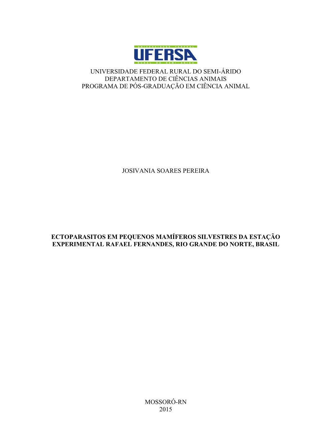 Universidade Federal Rural Do Semi-Árido Departamento De Ciências Animais Programa De Pós-Graduação Em Ciência Animal