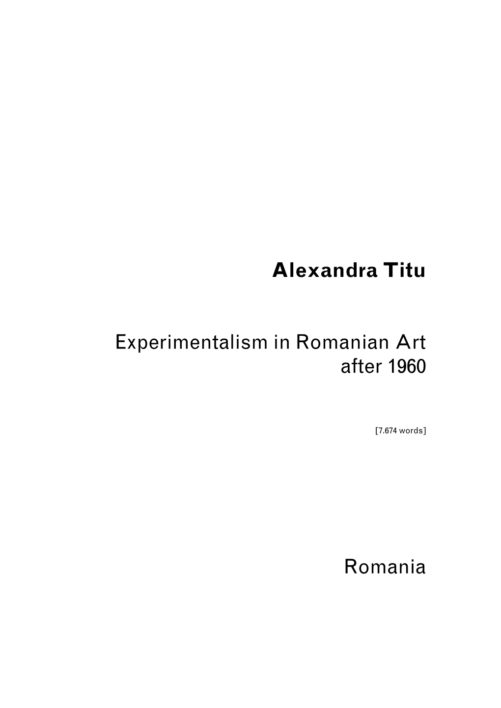 Alexandra Titu Experimentalism in Romanian Art After 1960 Romania