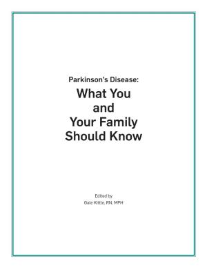 Parkinson's Disease: What You and Your Family Should Know