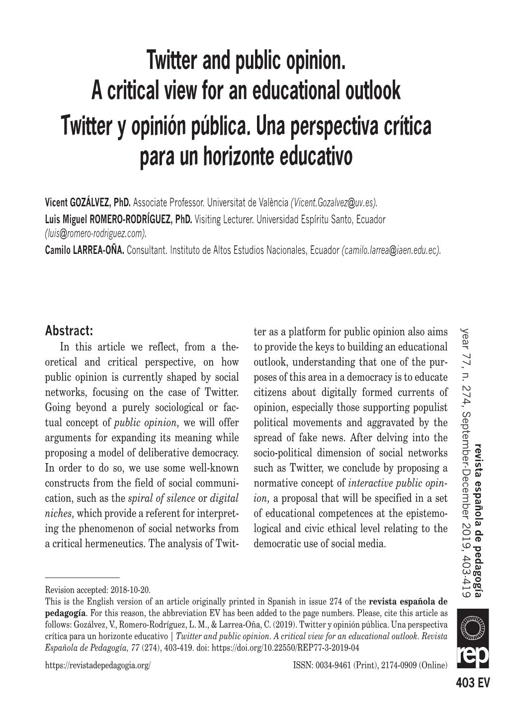 Twitter and Public Opinion. a Critical View for an Educational Outlook Twitter Y Opinión Pública