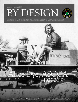 Alice Dye, ASGCA 1927-2019