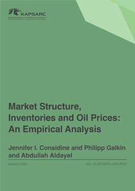 Market Structure, Inventories and Oil Prices: an Empirical Analysis