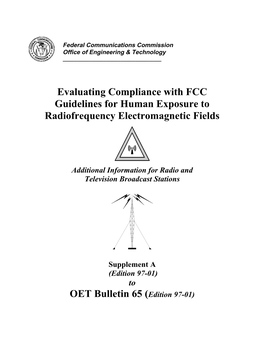 Evaluating Compliance with FCC Guidelines for Human Exposure to Radiofrequency Electromagnetic Fields