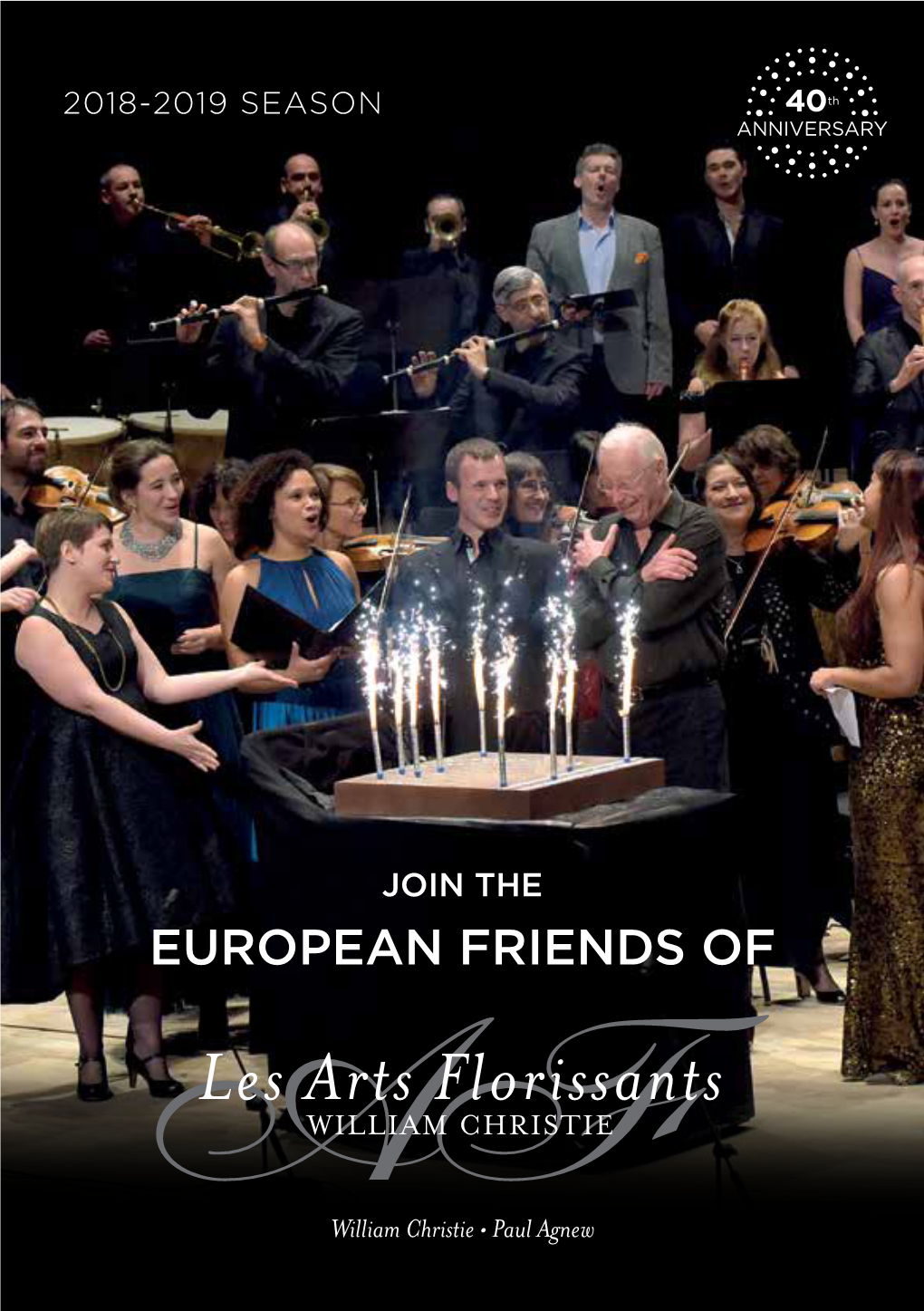 EUROPEAN FRIENDS of Les Arts Florissants