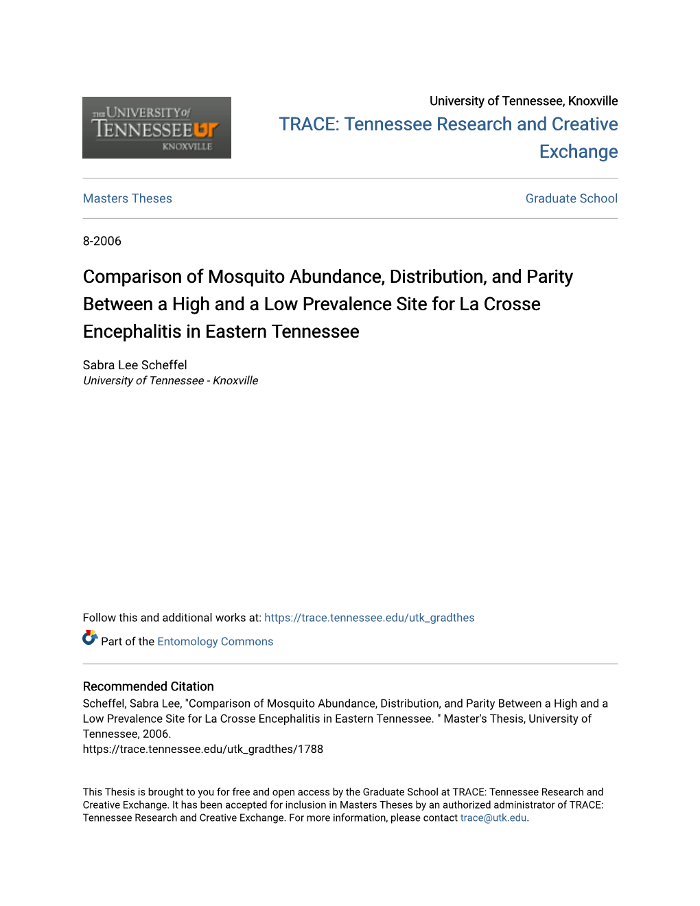 Comparison of Mosquito Abundance, Distribution, and Parity Between a High and a Low Prevalence Site for La Crosse Encephalitis in Eastern Tennessee