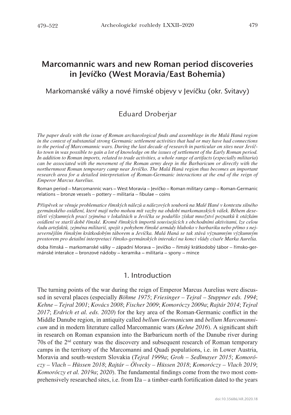 Marcomannic Wars and New Roman Period Discoveries in Jevíčko (West Moravia/East Bohemia)