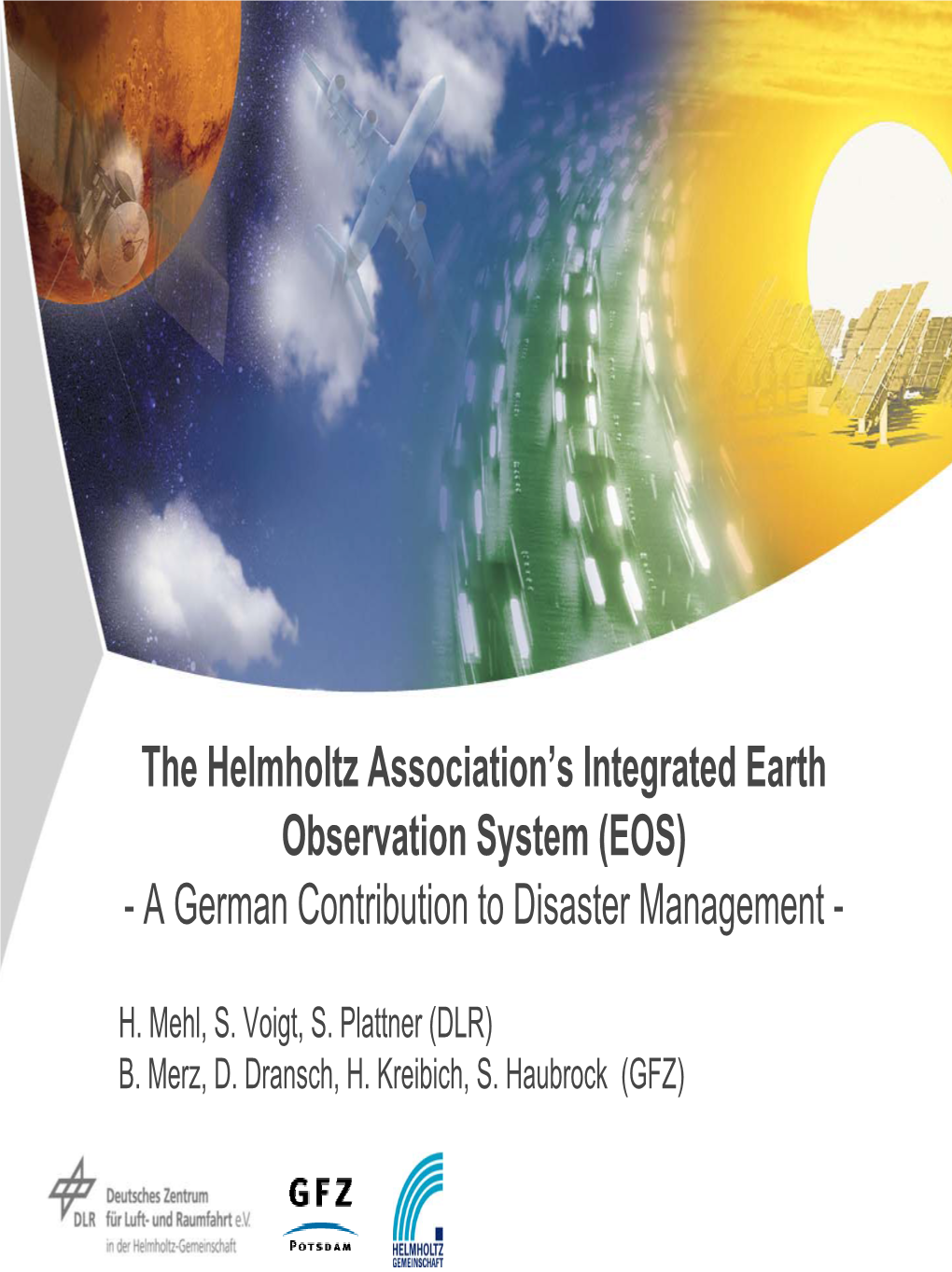The Helmholtz Association's Integrated Earth Observation