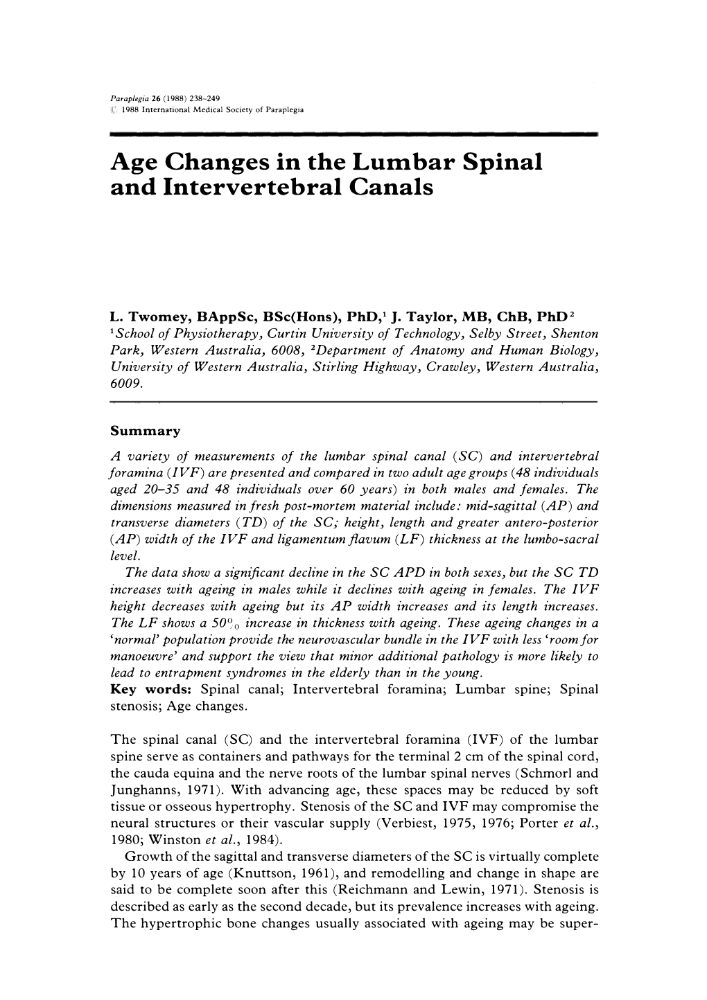 Age Changes in the Lumbar Spinal and Intervertebral Canals