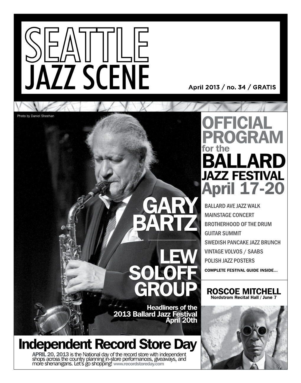 Gary Bartz Along with the George Colligan Trio, and MEDIA SPONSORS: the Quartet of Trumpeter Lew Soloff, Including Bassist Essiet Essiet and Drummer Sylvia Cuenca