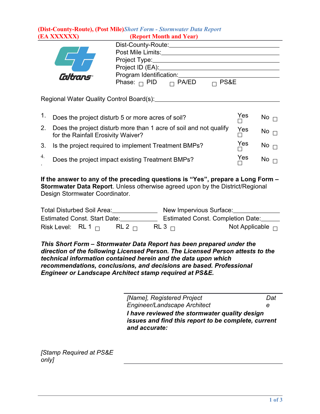 (Dist-County-Route), (Post Mile) Short Form - Stormwater Data Report (EA XXXXXX) (Report