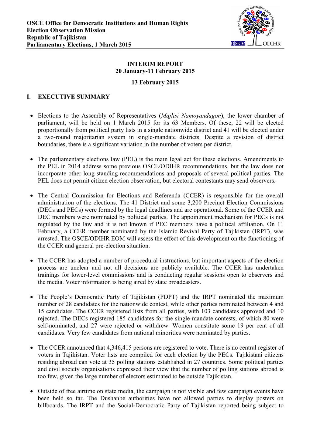 OSCE Office for Democratic Institutions and Human Rights Election Observation Mission Republic of Tajikistan Parliamentary Elections, 1 March 2015