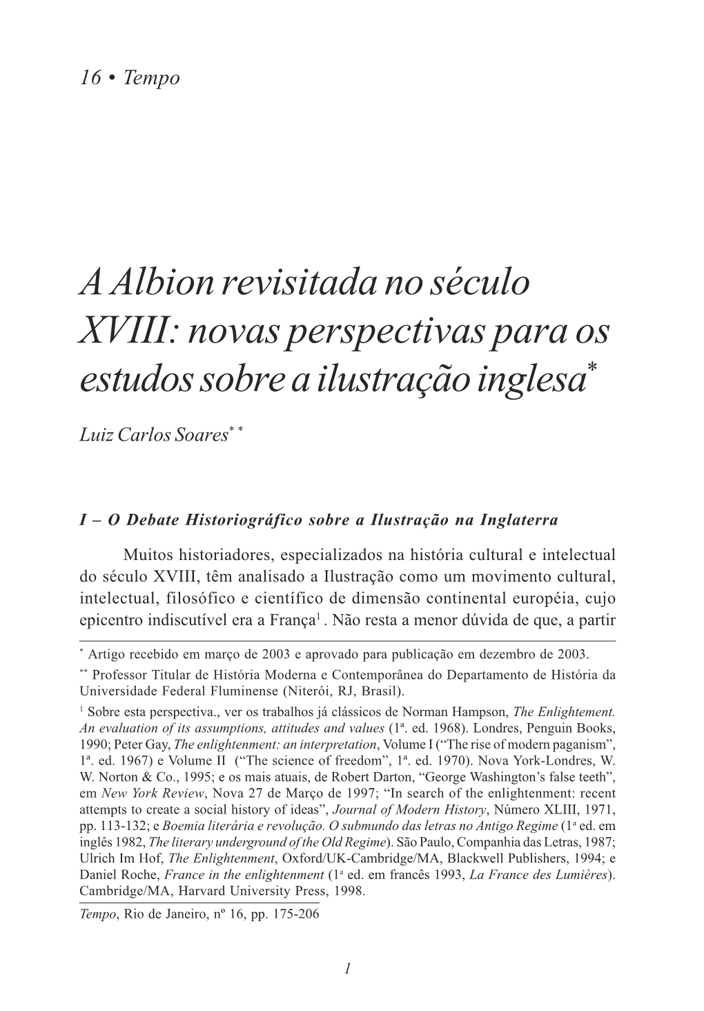 A Albion Revisitada No Século XVIII: Novas Perspectivas Para Os Estudos Sobre a Ilustração Inglesa*